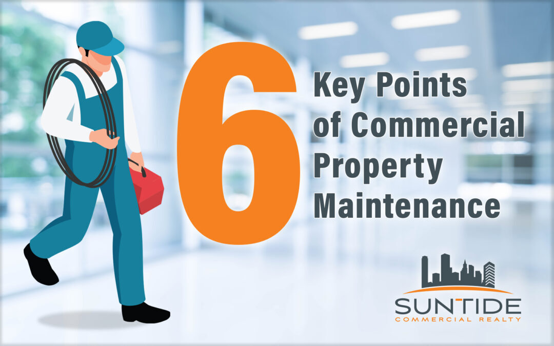 6 Key Points of Commercial Property Maintenance